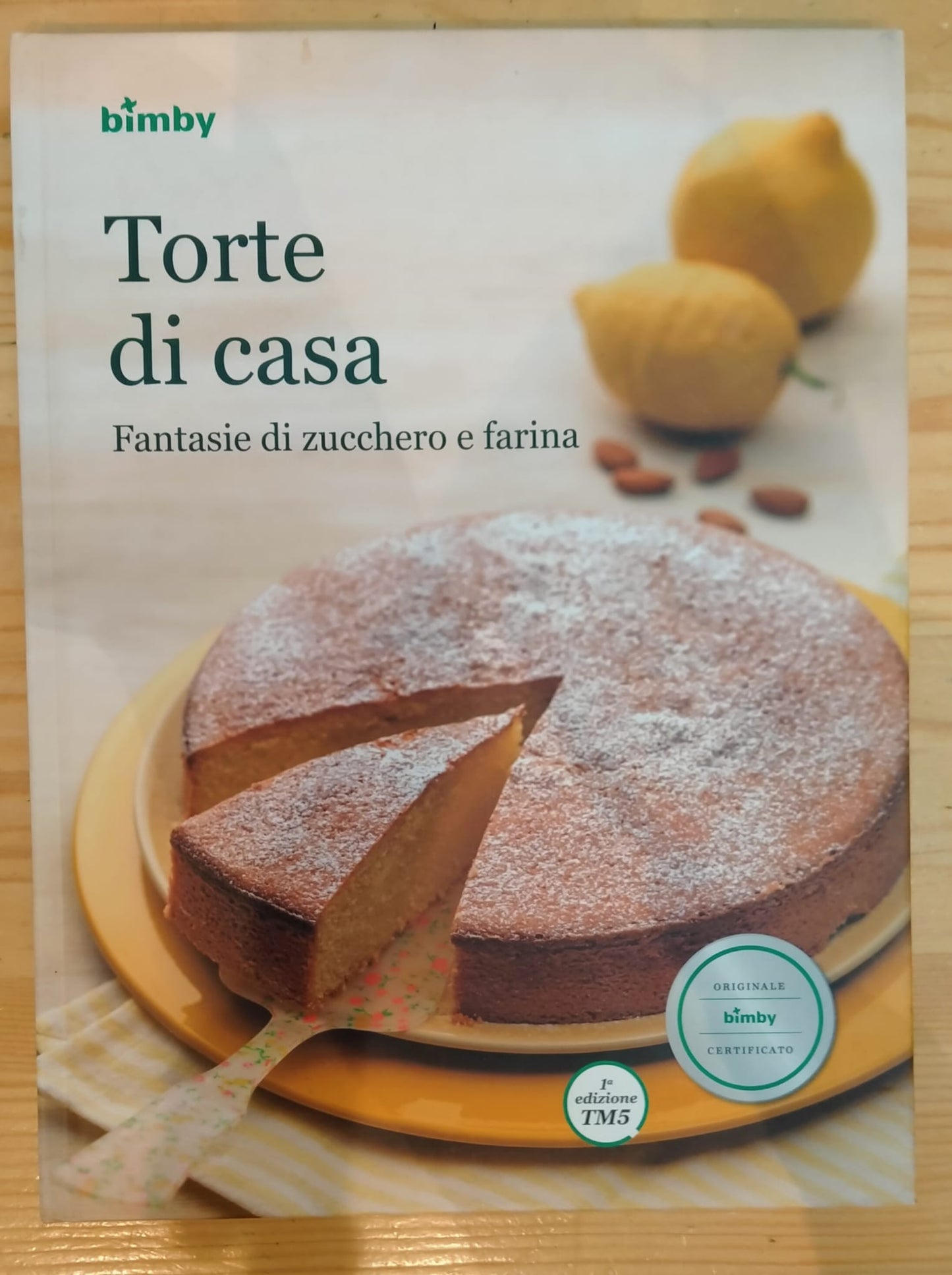 Libro ricette per bimby Torte di casa